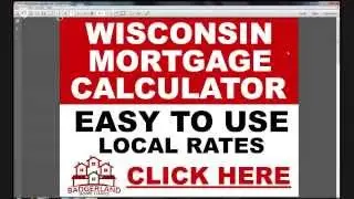 Wisconsin Mortgage Calculator - Find Low Rates With WI Mortgage Calculator