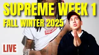 LIVE - Supreme Week 1 FW25 LIVECOP