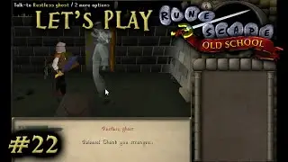Old School RuneScape #22 - Restless Ghost