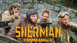 Accept the Challenge. Sherman Commander Playtest