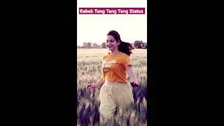 Rabab Tang Tang Tang Status Song #shorts #shortsfeed #whatsappstatus