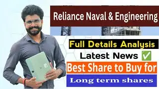 Reliance naval engineering share analysis | Reliance naval engineering share latest news