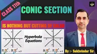 Chapter10(Conic Sections)Class 11th/NCERT Maths/Hyperbola/By Sukhvinder Singh/HTET/CSIRUGCNET/AIR07