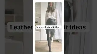 leather skirt outfit ideas #trending #fashion #outfit #the_glam_fashion_ft_hi