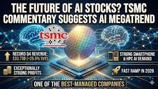 The Future Of AI Stocks? TSMC Commentary Suggests AI Megatrend