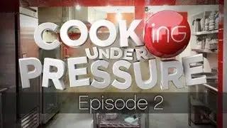 CookiNG under PRESSURE - [Episode 2] - The #FlavorTrip