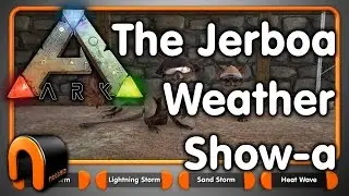 Ark - THE JERBOA WEATHER SHOW-A