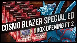 Yu-Gi-Oh Cosmo Blazer Special Edition Box Opening! Part 2