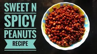 SWEET N SPICY PEANUTS RECIPE... #peanuts#special#tasty#sweet#spicy#yummy#tasty#delicious