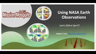 Using NASA Earth Observations for Mosquito-borne Disease Applications