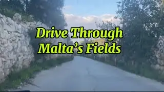 MALTA ~ Drive Through Malta: From Mgarr to Wardija, Passing Fields #Countryside #MgarrToWardija