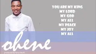 Snow Winaman - OHENE(king)  LYRICS VIDEO