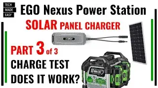 Part 3 of 3 EGO Nexus Solar Panel Charger CH1800 Review EGO Solar