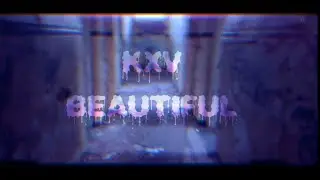 KXV - BEAUTIFUL #KXV