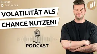 #66: Volatilität erfolgreich traden – Dein kompletter Guide!