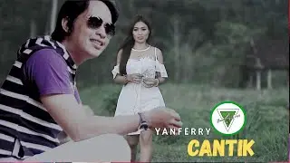 CANTIK _ Yan Ferry