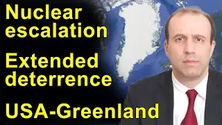 Expert Analyst: US Invasion of Greenland Risks Nuclear War