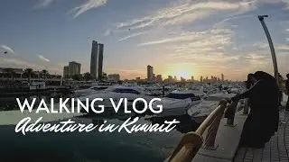 OLD SOUQ | MARINA | SEASIDE | KUWAIT | WALKING VLOG |