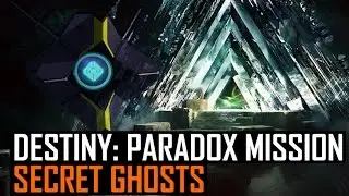 Destiny: Taken King - Paradox (All Praedyth's Hidden Ghost Fragments)