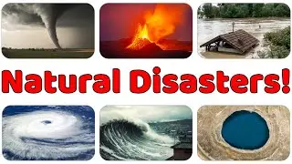 20 слов о стихийных бедствиях 🌪️ Учите названия стихийных бедствий для детей | Образовательное ви...