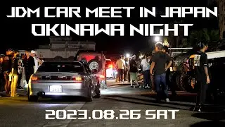 2023.08.26 美浜集会 JDM Car Meet In Okinawa Japan