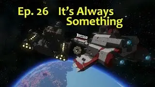 Space Engineers: It's Always Something... (Mass Drone Attack) Ep26