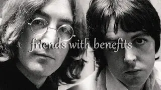[mclennon] friends with benefits
