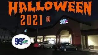 Halloween at the 99 Cent Store July 2021
