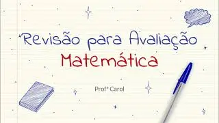 Revisão de Matemática (5º ano) - 2º Bimestre