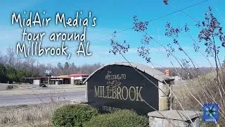 Tour Millbrook Alabama by MidAir Media LLC