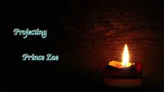 Prince Zae - Projecting