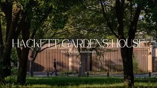 Простота, элегантность и экологичность в одном | Hackett Gardens House
