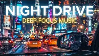 Relaxing Night Drive with Chill Music ~ Stress Relief & Calm Vibes 🚗💨