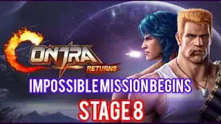 Impossible Mission Begins! 🚨 Contra Stage 8 Full Gameplay# ContraStage8 #ImpossibleMission