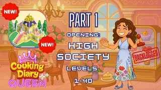 🎂 Opening High Society &mdash; Part 1 (Levels 1&ndash;40) | Cake Chaos & Tasty Airlines Flop ✈️🍰