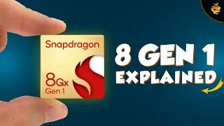 Snapdragon 8 GEN 1 - Explained | Mr. Green Apple | 2021