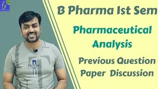 B Pharma 1st Sem | Pharmaceutical Analysis Previous Exam Paper