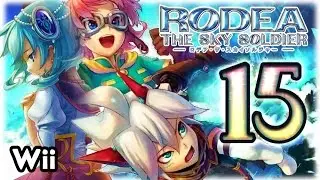 Rodea the Sky Soldier Walkthrough Part 15 - 100% (Wii) ~ English ~~ Chapter 15 Boss