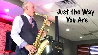 Just the Way You Are (Tenor Sax)