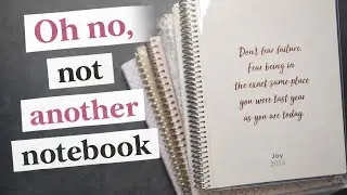How I’m Using One Notebook to Change My Year