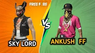 Skylord vs ANKUSH FF 1v1 🤔😈