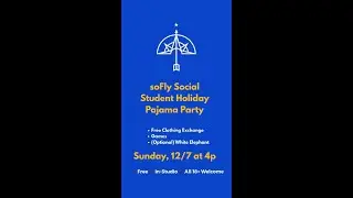 soFly Student Holiday Party