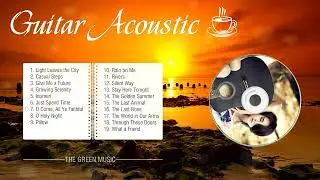 The Most Relaxing Guitar music For A Positive And Productive Working Day