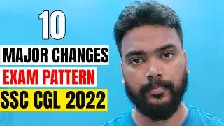 10 Major Changes In SSC CGL Exam Pattern | SSC CGL 2022 New Exam Pattern | The Job Fighter