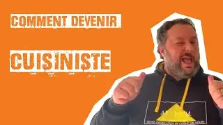 Comment devenir Cuisiniste ? (par Anthony Bernardeau) | Merci Bobby