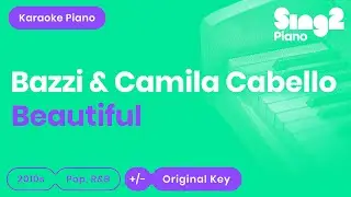 Bazzi, Camila Cabello - Beautiful (Karaoke Piano)