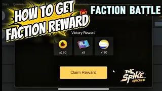 How to Get a Faction Battle reward - วิธีรับรางวัล FTB🗡️.| The spike cross 