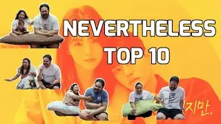 NEVERTHELESS - TOP 10 SCENE REACTIONS!! (SO GOOD!) 알고있지만 | THE ARIAS BUNCH FILIPINO FAM