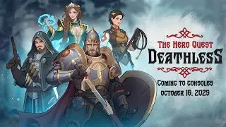 Deathless. The Hero Quest | Console Release Date Announcement Trailer