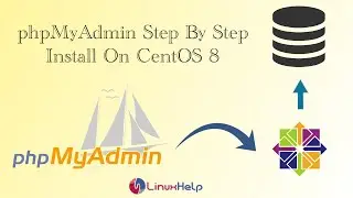 How to install PHPMyAdmin On CentOS 8.3